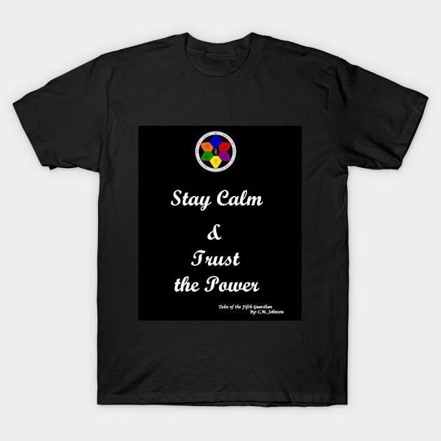 Script Stay Calm T-Shirt by MizCMJ